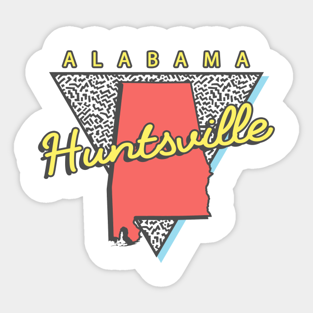 Huntsville Alabama Triangle Huntsville Alabama Sticker TeePublic